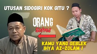 Download lagu Utusan Sidogiri kok gitu ? kata Nur Ihya | Wafi : Kamu Geblek Ihya ! mp3