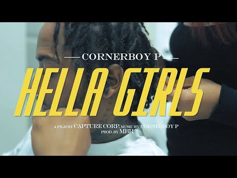 Corner Boy P - Hella Girls [Official Video]