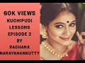 Kuchipudi Lessons Episode 2 Pedda Namaskara Vidhi Part 1 Rachana Narayanankutty