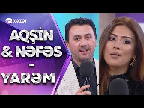 Aqşin Fateh və Nəfəs - Yarem