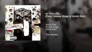 In This Life... (Feat. Snoop Dogg & Uncle Reo)
