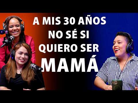 AT 30, I DON'T KNOW IF I WANT TO BE A MOM | DR. MICHELLE WRIGHT AND DR. ADRIANA ARIAS | EP 83 - KS