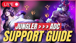 SUPPORT GUIDE: HOW TO PLAY BASED ON YOUR JUNGLER