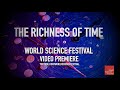 The Richness Of Time Trailer