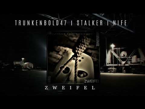 STALKER, TRUNKENBOLD & NIFE - ''ZWEIFEL'' (PROD. By MANHUNT BEATZ)