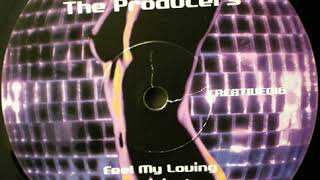 The Producers ‎– Feel My Loving (ATT Remix)