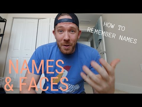 HOW TO REMEMBER NAMES (an introduction and simple tips)