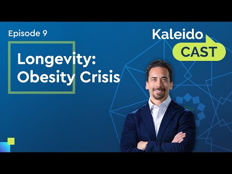 KaleidoCAST Episode 9 - Tackling the Obesity Crisis