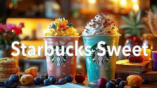 Sweet Morning Jazz ☕ Starbucks Coffee & Bossa Nova Background Music For Great Moods & Stress Relief