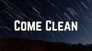 Hilary Duff - Come Clean (Lyrics)