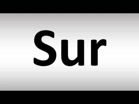 How to Pronounce Sur