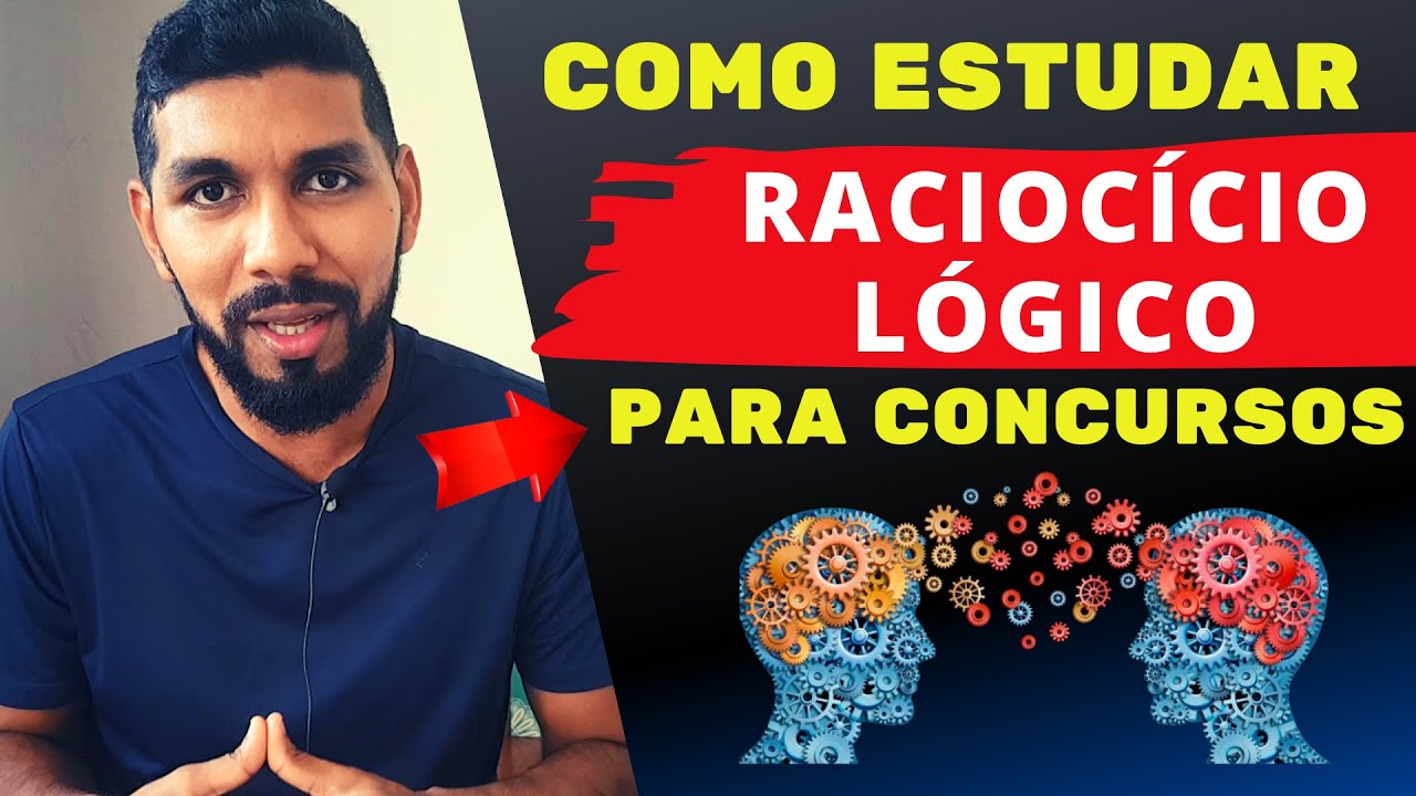 Como estudar RACIOCÍNIO LÓGICO para Concursos Públicos. Veja essas DICAS.