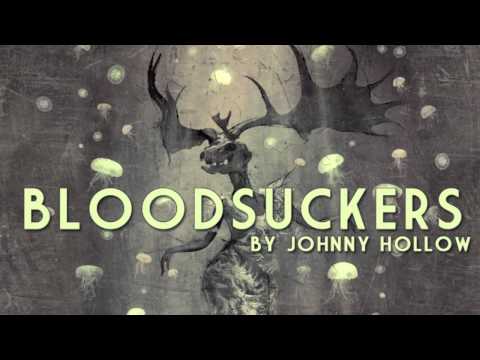 Bloodsuckers | Johnny Hollow