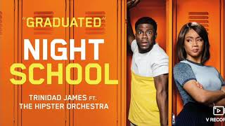 Graduated)Night School)trinidad james)Sea Bee