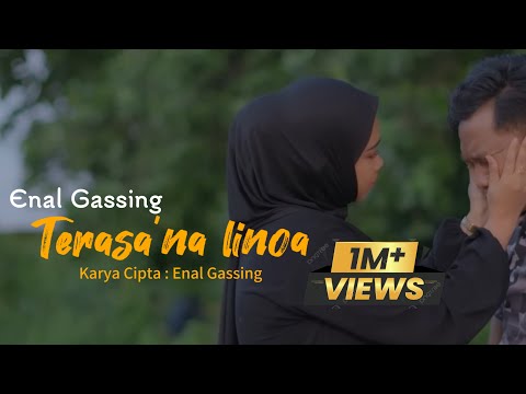 Enal Gassing - Terasa’na Linoa ( Official music videos )