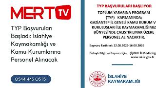 TYP Başvuruları Başladı: İslahiye Kaymakamlığı ve Kamu Kurumlarına Per
