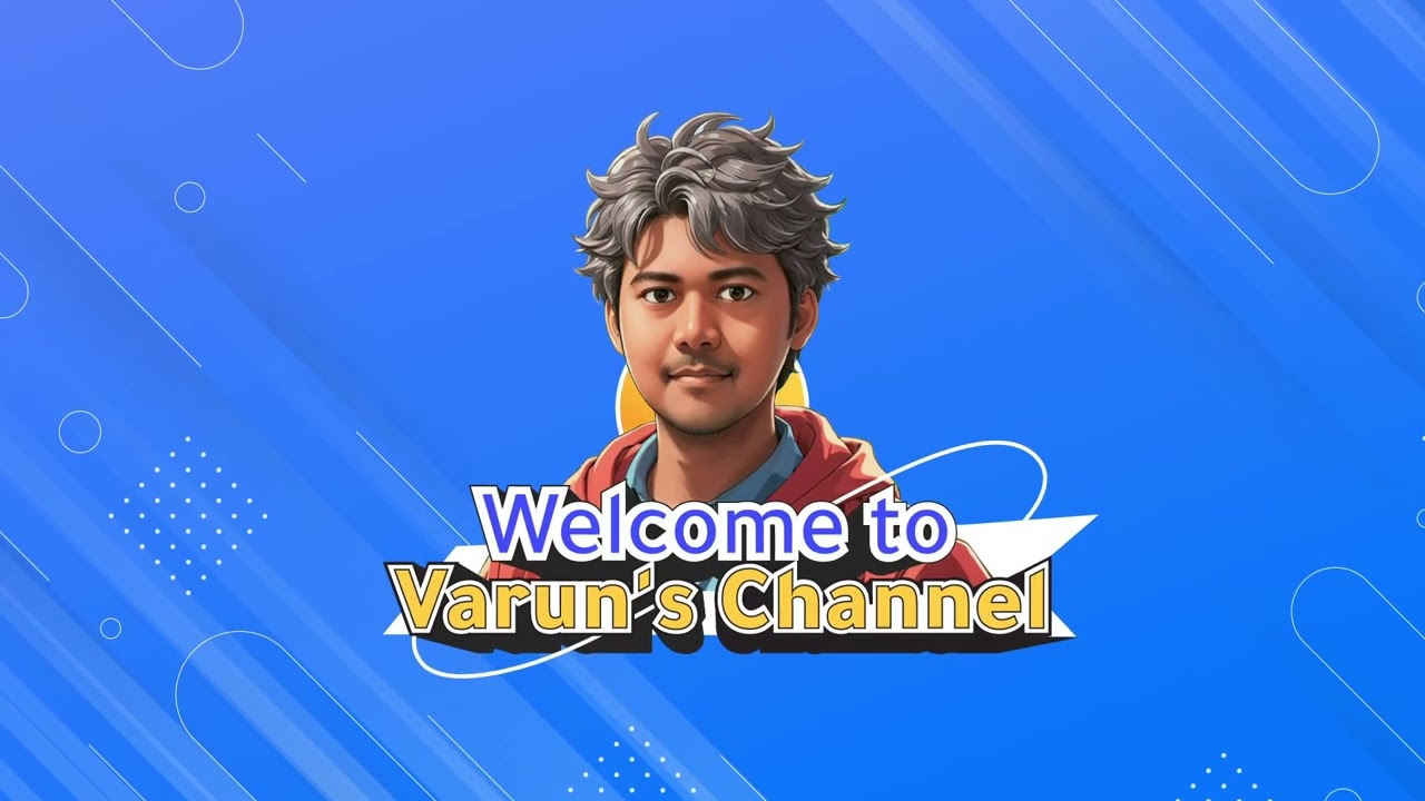 Varun's Channel Intro