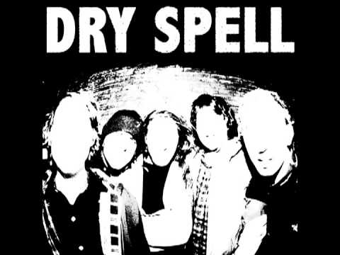 Dry Spell - Dream Motherfucker / Seedn