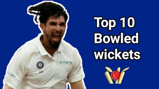 Ishant  Sharma's  Top  10  bowled  wickets||ইশান্ত্ শর্মার  ১০  বোল্ড উইকেট।