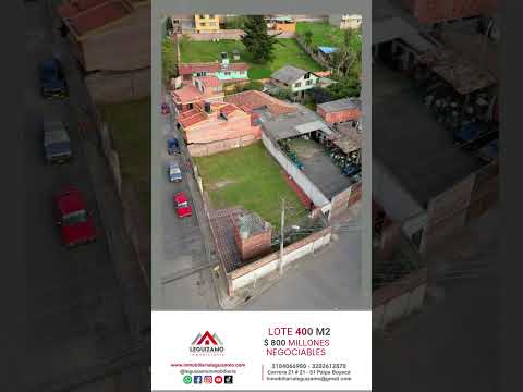 ✨LOTE 400 M2 BARRIO GAITAN PAIPA-BOYACÁ✨