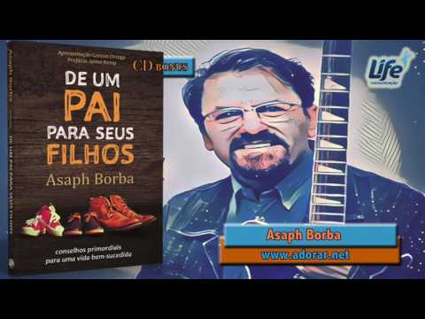 Ser Pai É... - Asaph Borba
