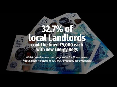 32.7% of local landlords could be fined £5,000 each with new energy regs!