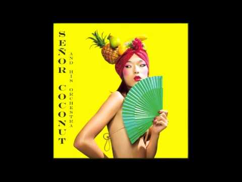 Señor Coconut & his orchestra -- Coco Agogo (interlude) feat. Akufen and jorge Gonzalez