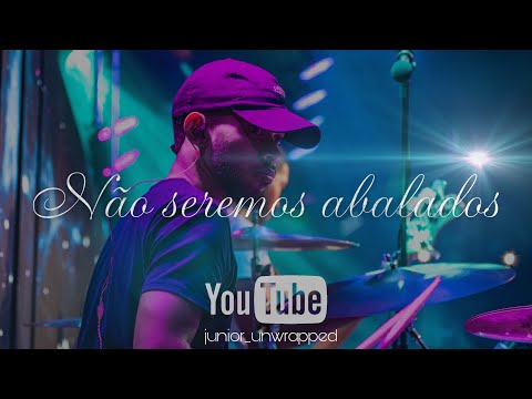Junior Unwrapped - Não seremos abalados (Vigília dos Asafes)@IgrejaDignusEst