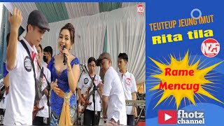 Download lagu RITA TILA TEUTEUP JEUNG IMUT RAME MENCUG BAJIDOR n... mp3