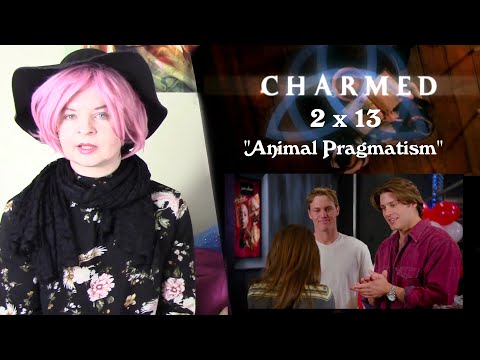 Charmed 2x13 "Animal Pragmatism" Reaction