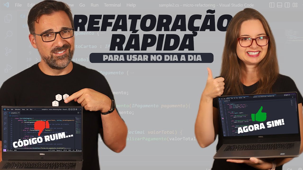 5 Técnicas Rápidas de Refatoração Para Você Aplicar no seu Código Diariamente