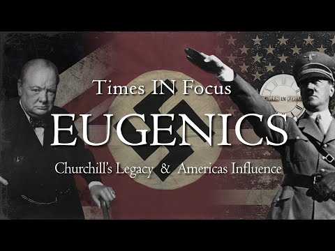 EUGENICS - Times IN Focus Full Documentary