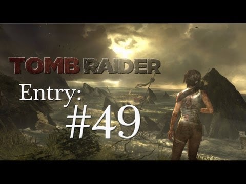 Tomb Raider (PC) - Part 49 Let's Play! - Commentary
