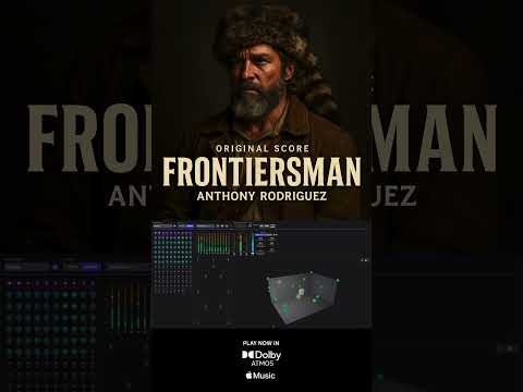 BTS of “Frontiersman” @Dolby ATMOS renderer composed and mixed by Anthony Rodriguez
