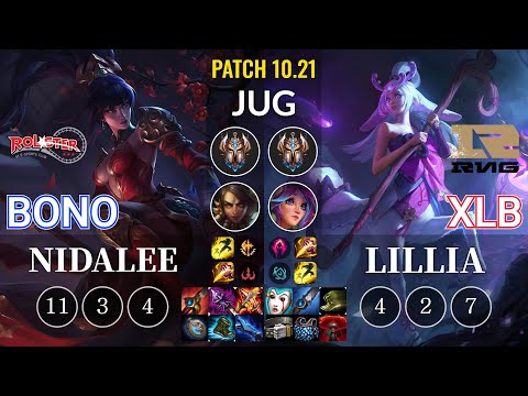 KT Bono Nidalee vs RNG XLB Lillia Jungle - KR Patch 10.21