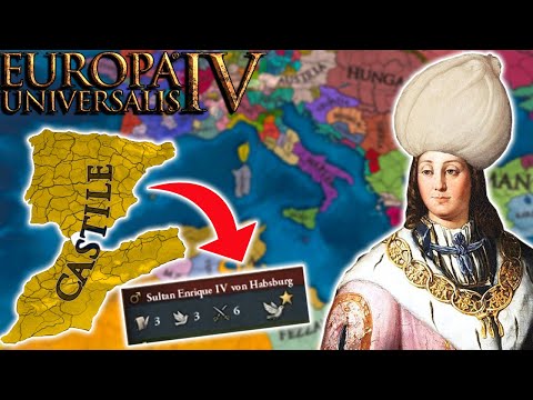 EU4 A to Z - Doing THIS As Castile SHOULD NOT BE ALLOWED