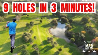 9 Holes, 3 minutes, Level Par!