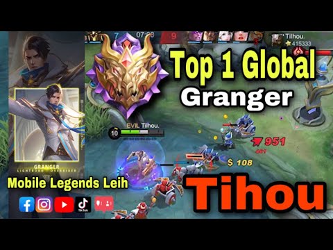 MOBILE LEGENDS BANG BANG Top 1 Global GRANGER Tilhou GAMEPLAY MLBB