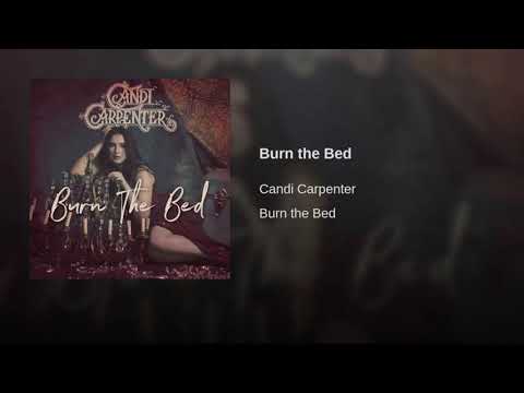 Candi Carpenter  -  Burn the Bed