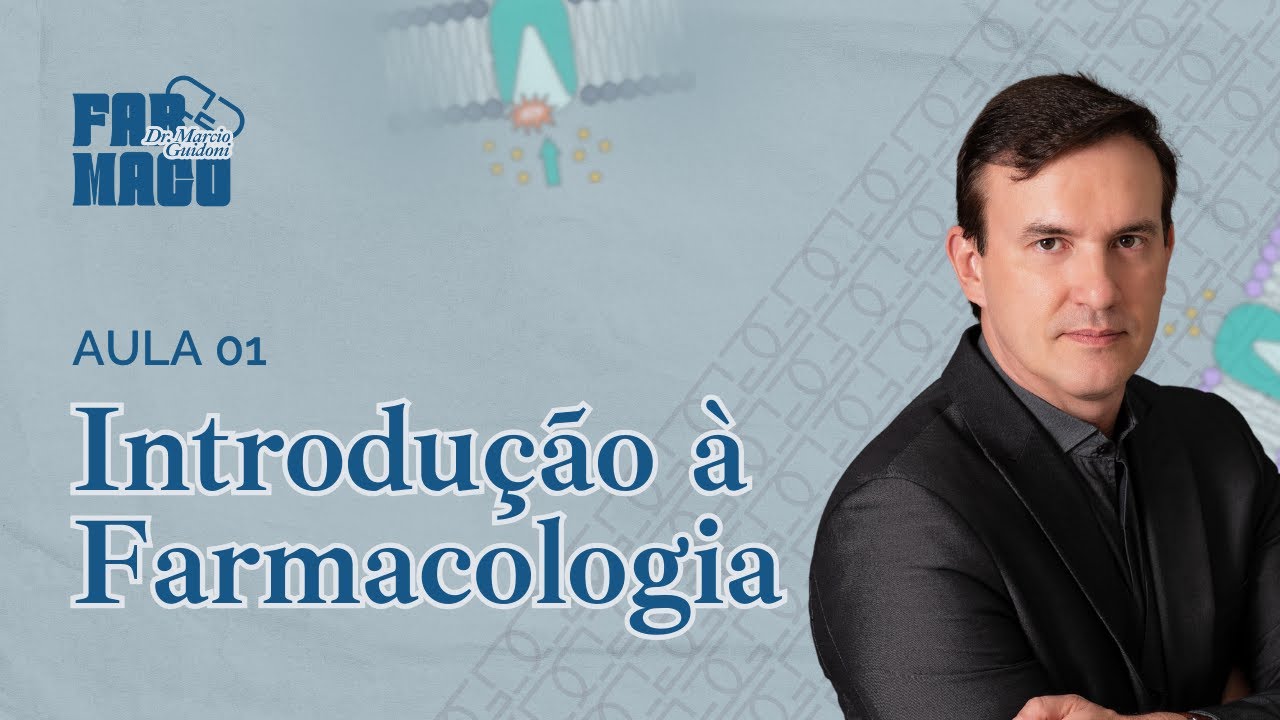 Aula 01 - Farmacologia - Considerações gerais #farmacologia