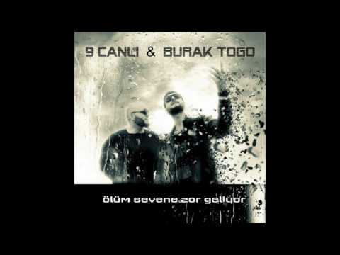 Ölüm Sevene Zor Geliyor (Sadece Nakarat) - 9Canlı v Burak Togo