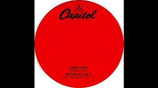 Natalie Cole - Annie Mae (™Shall I Bruk It Flip)