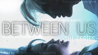 Download lagu Between Us The Series Trailer | Hemp Rope Trailer| 2021•BounPrem•WinTeam•Untill We Meet Again Series mp3