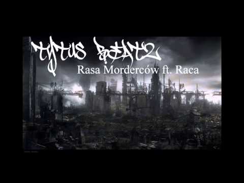 Maste (TytusBeatz) - Rasa Morderców ft. Raca