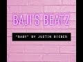 Baji Sings Baby by Justin Bieber | Baji Bombastic | Sheherzade Noor Peerzada Official | SL1