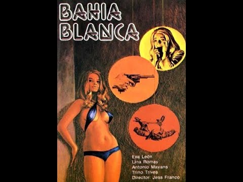 Thumbnail of the video: Jess Franco's Bahia Blanca