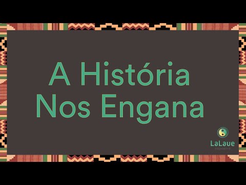 A História Nos Engana