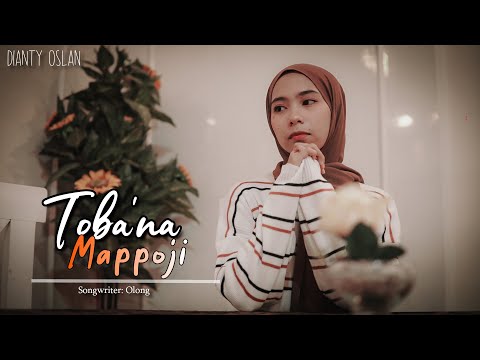 TOBANA MAPPOJI - Dianty Oslan | Cipt.Olong ( Cover )