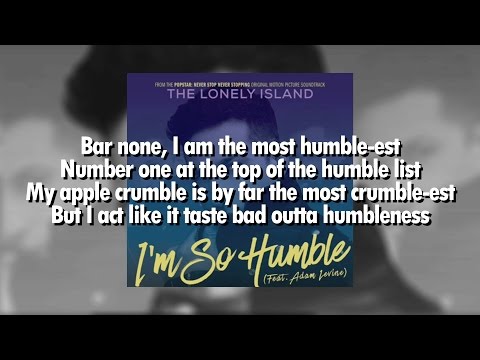 I'm So Humble - The Lonely Island feat. Adam Levine [From Popstar: Never Stop Never Stopping]