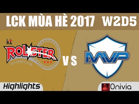 KT vs MVP Highlights Game 1 LCK MÙA HÈ 2017 KT Rolster vs MVP G1